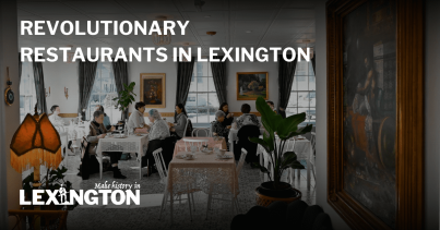 Revolutionary Restaurants in Lexington Title